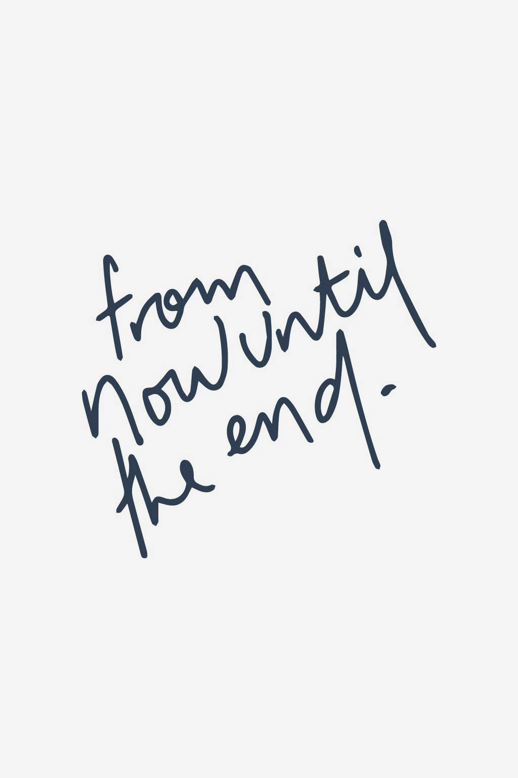 Από τώρα μέχρι το τέλος